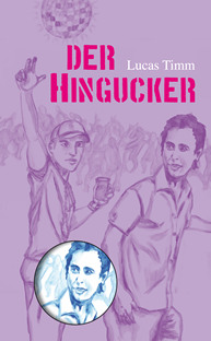 Buchcover: Der Hingucker